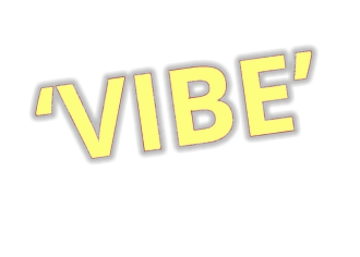 ‘VIBE’