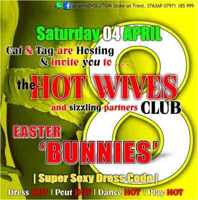 Swingers Club Stoke Fetish Club Stoke Greedy Girls Club Stoke BDSM Events Hot Wives Hotwives at atlantisEVOLUTION Stoke Staffordshire Midlands ST63AP 07971185999