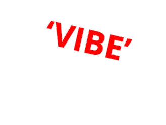 ‘VIBE’