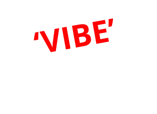 ‘VIBE’